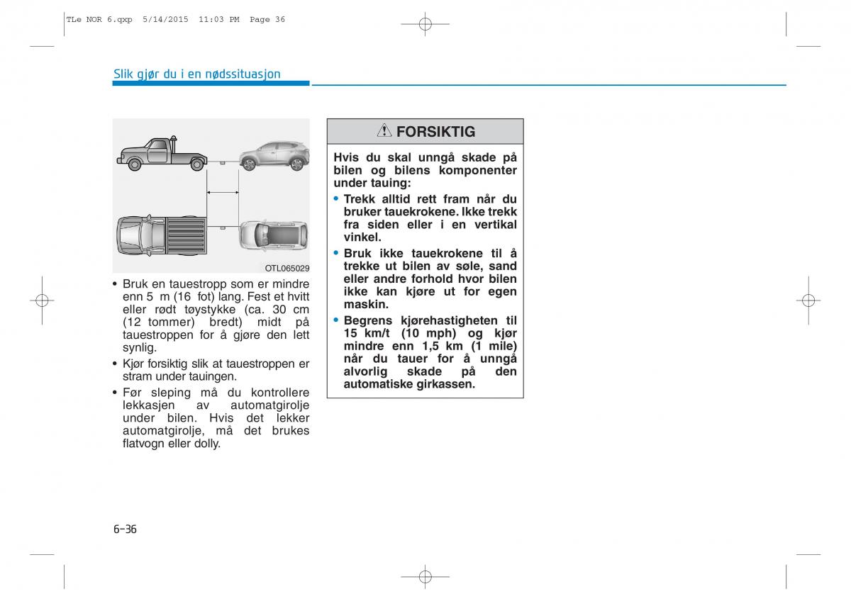 Hyundai Tucson III 3 bruksanvisningen / page 536