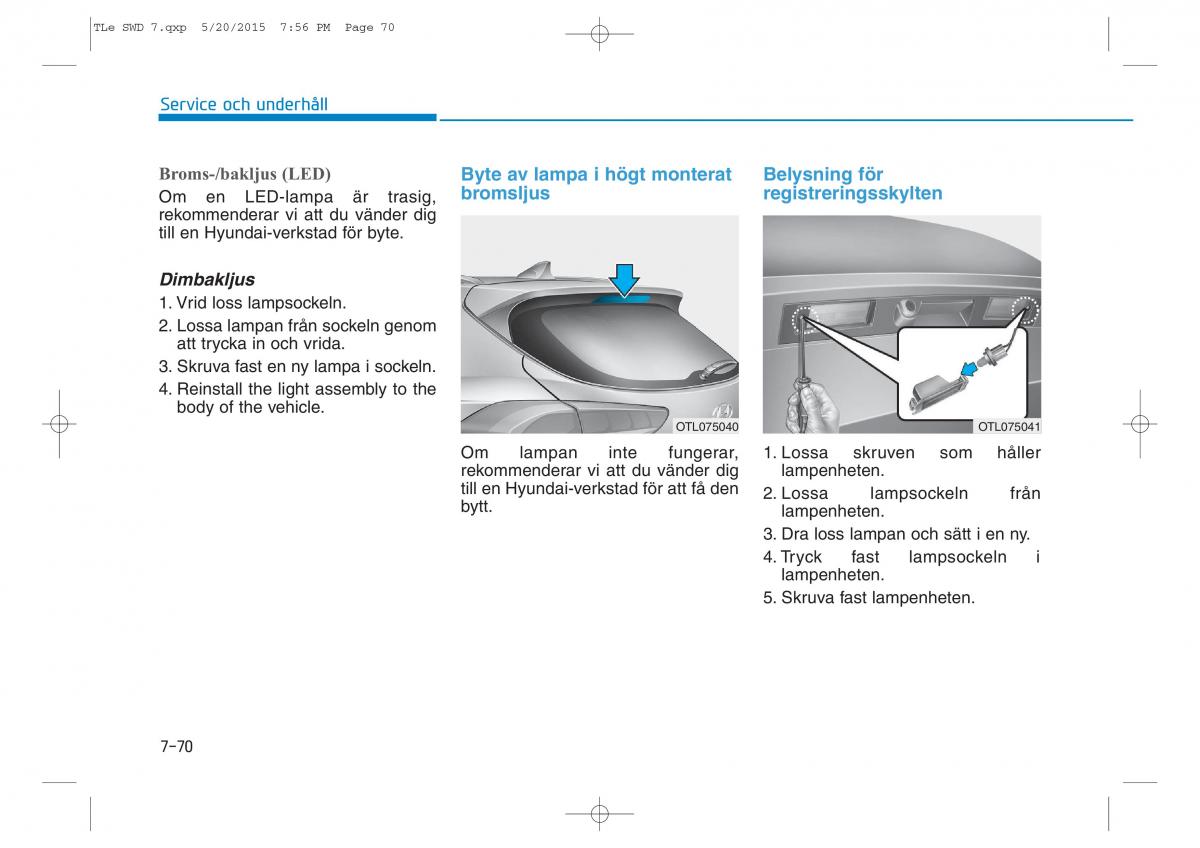 Hyundai Tucson III 3 instruktionsbok / page 592