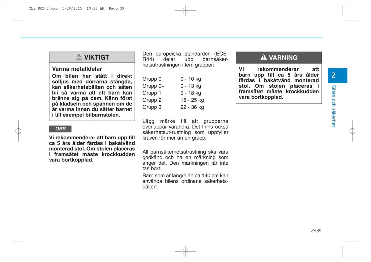 Hyundai Tucson III 3 instruktionsbok / page 69