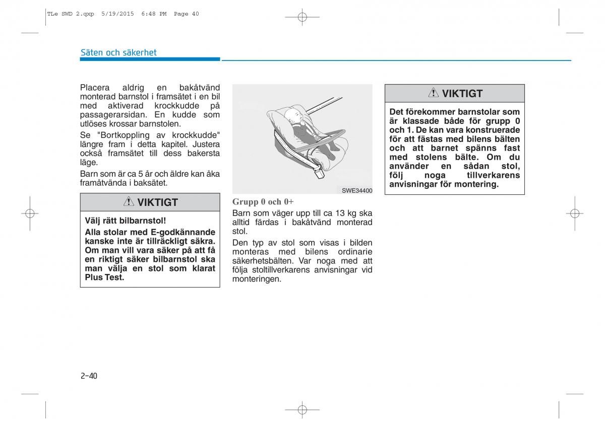 Hyundai Tucson III 3 instruktionsbok / page 70