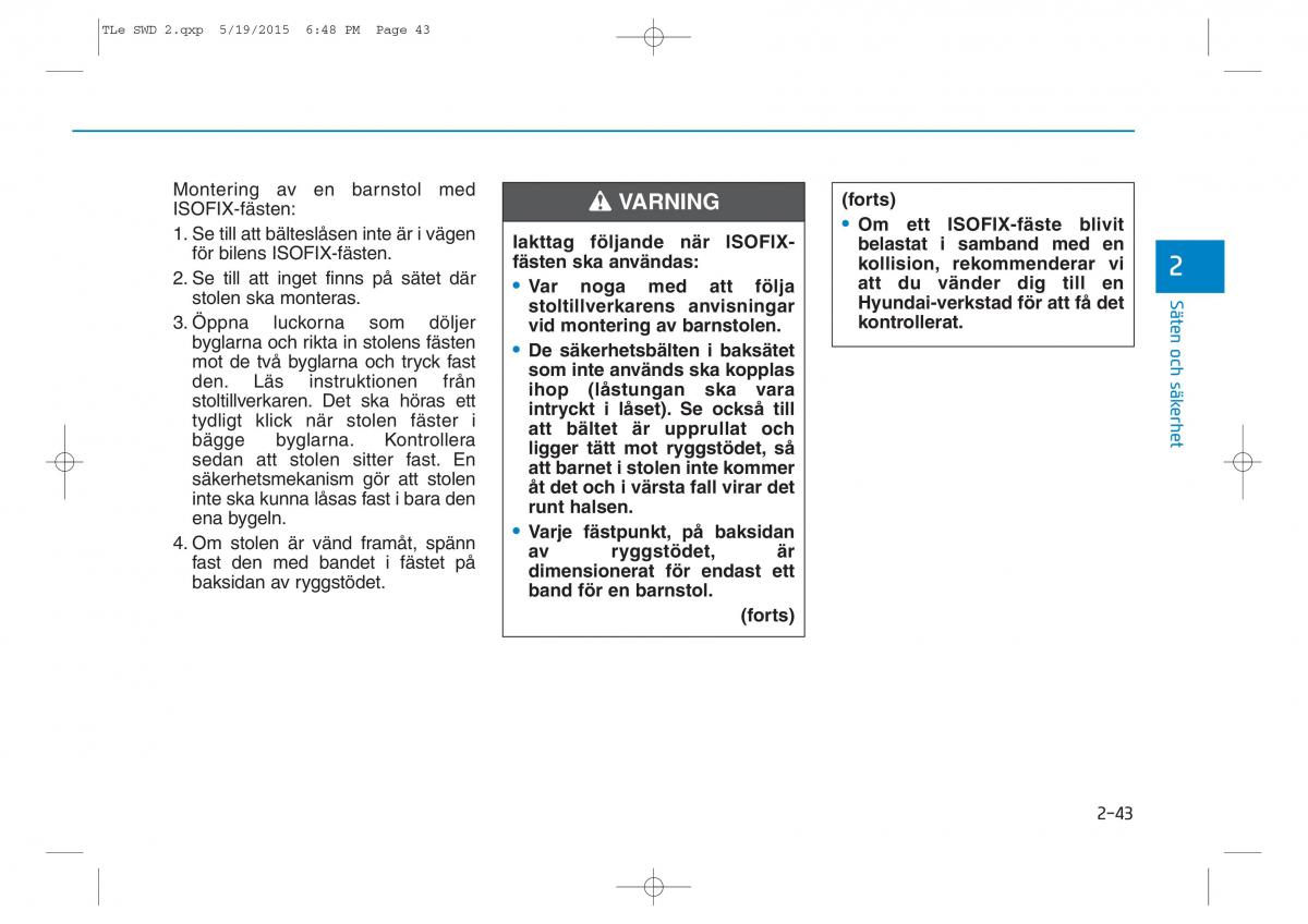 Hyundai Tucson III 3 instruktionsbok / page 73