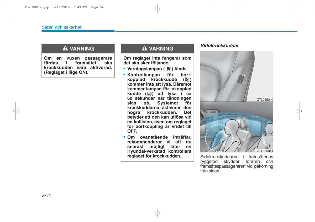 Hyundai Tucson III 3 instruktionsbok / page 84