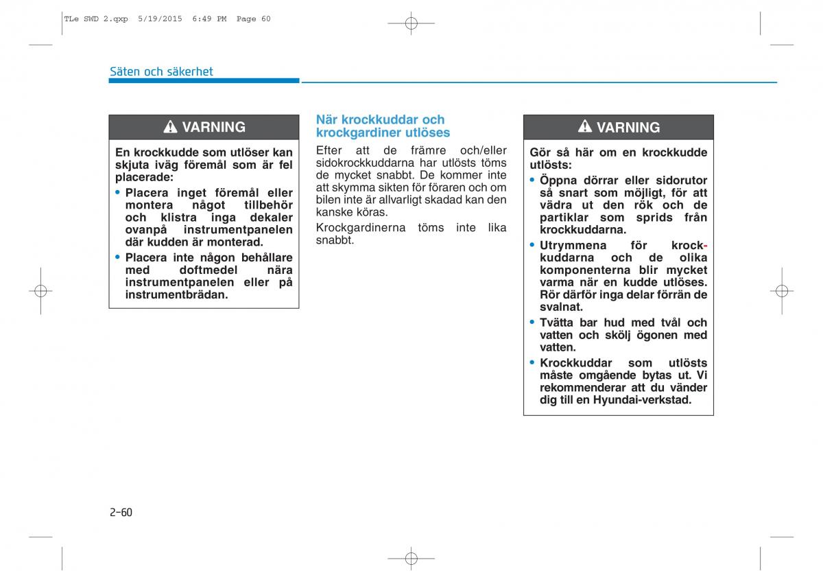 Hyundai Tucson III 3 instruktionsbok / page 90