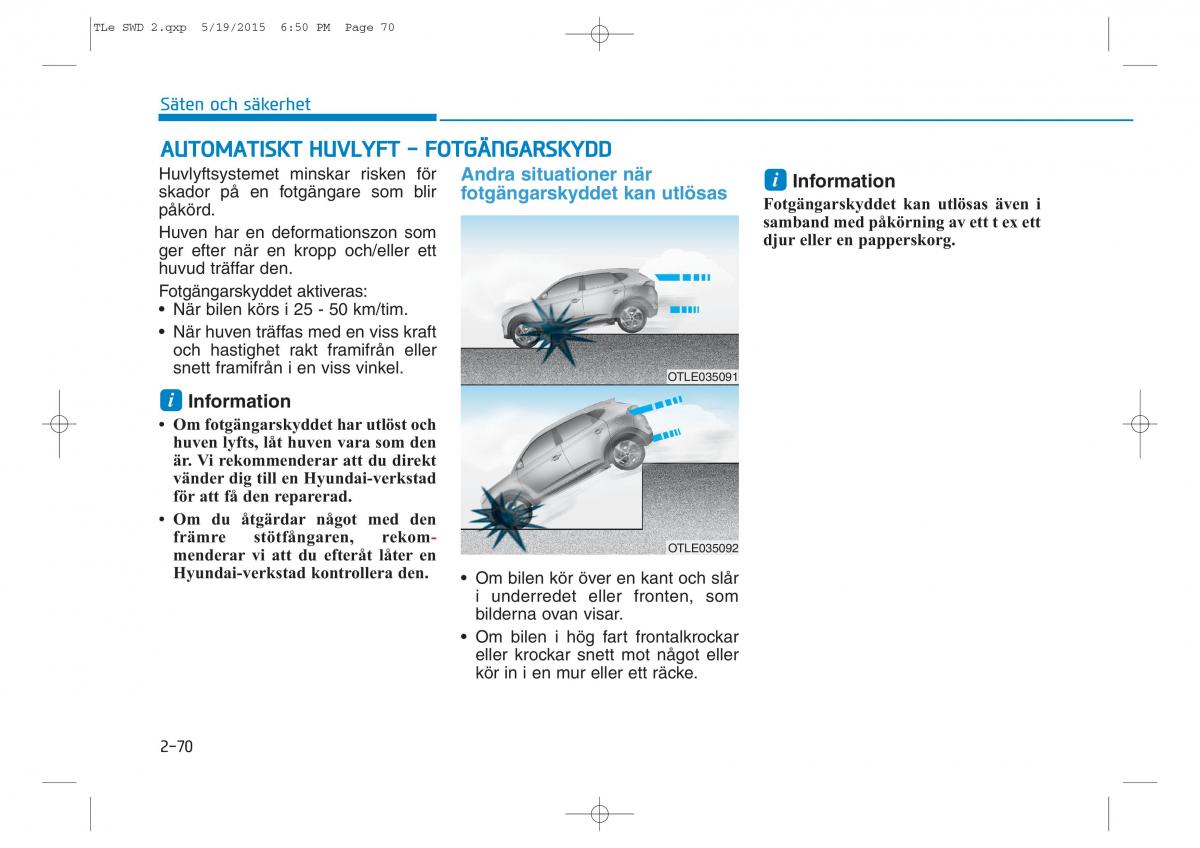 Hyundai Tucson III 3 instruktionsbok / page 100