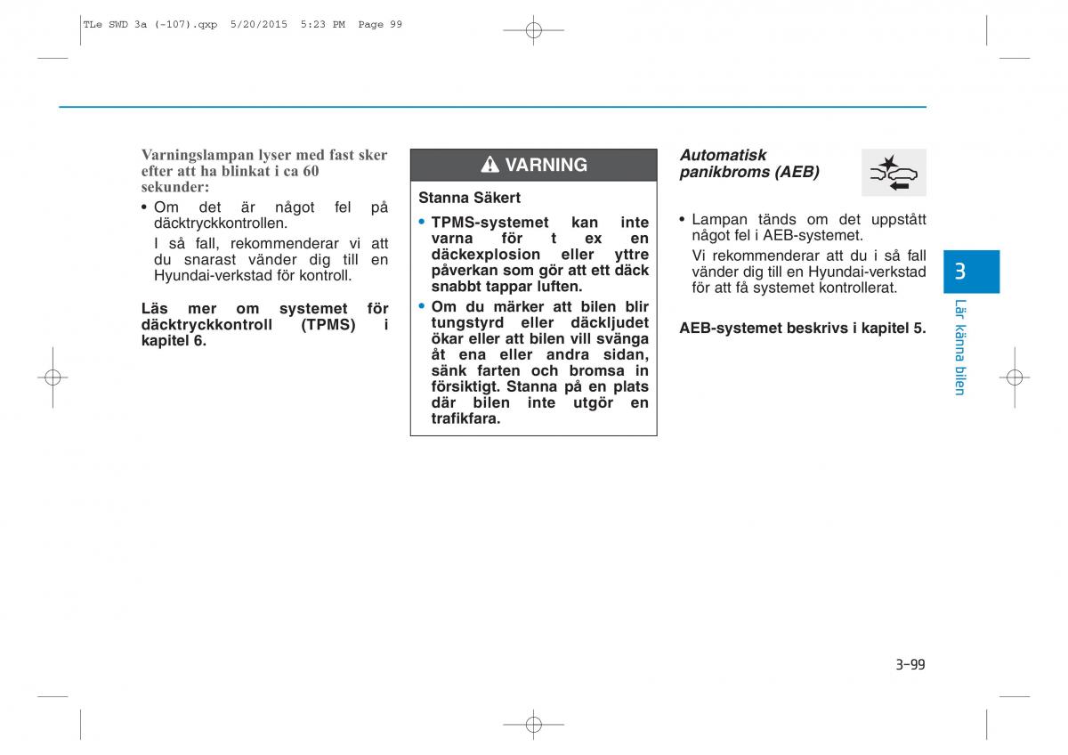 Hyundai Tucson III 3 instruktionsbok / page 201