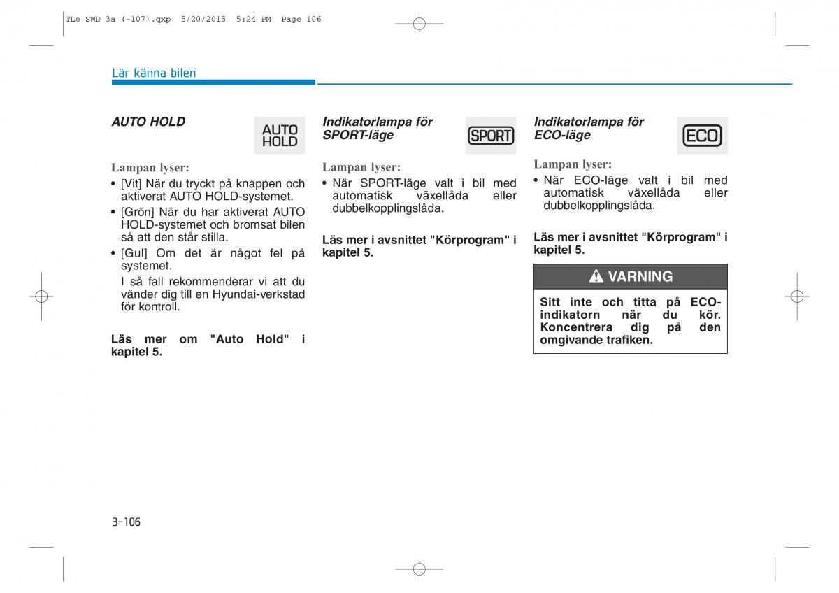 Hyundai Tucson III 3 instruktionsbok / page 208