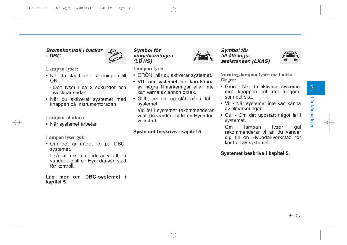 Hyundai Tucson III 3 instruktionsbok / page 209