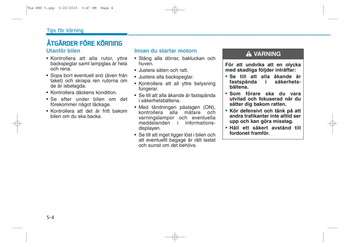 Hyundai Tucson III 3 instruktionsbok / page 345