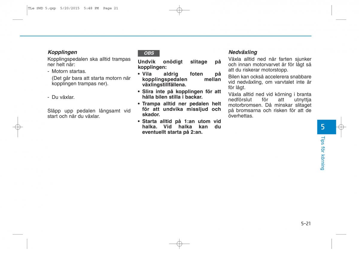 Hyundai Tucson III 3 instruktionsbok / page 362