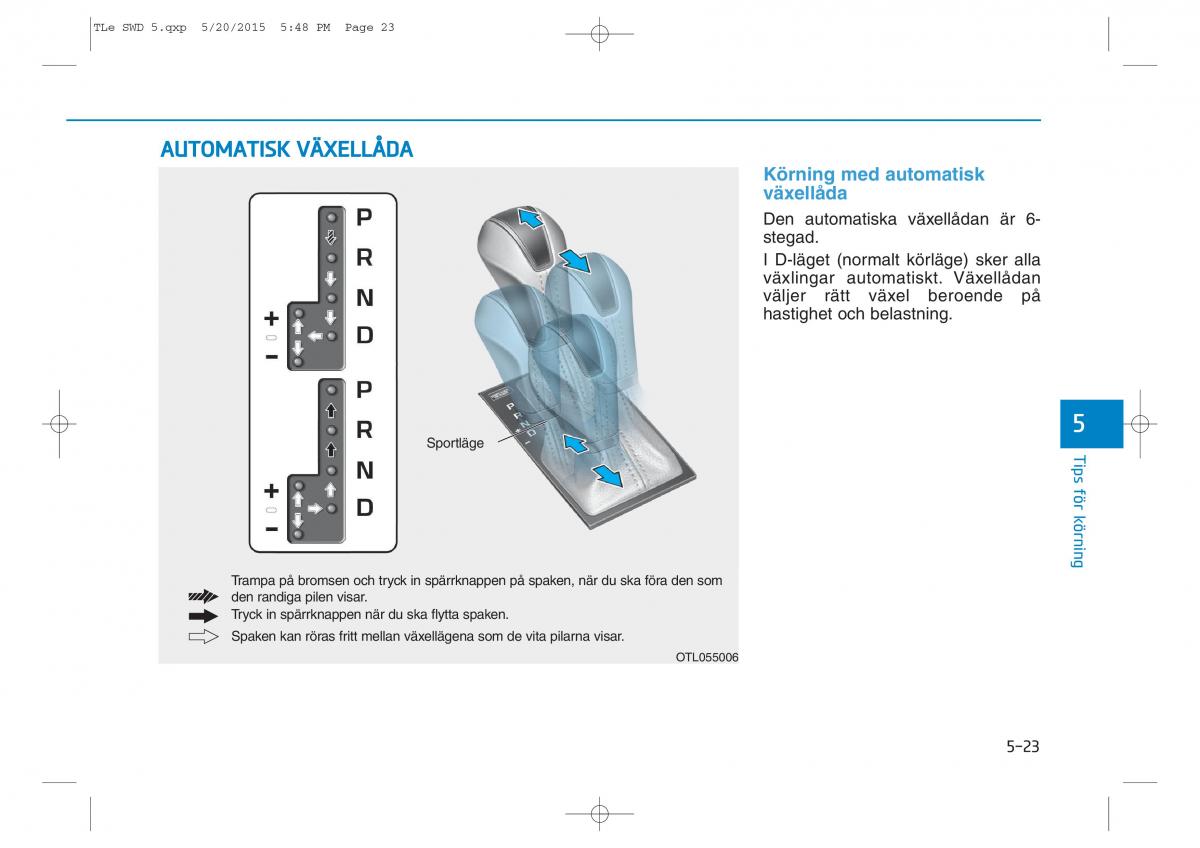 Hyundai Tucson III 3 instruktionsbok / page 364