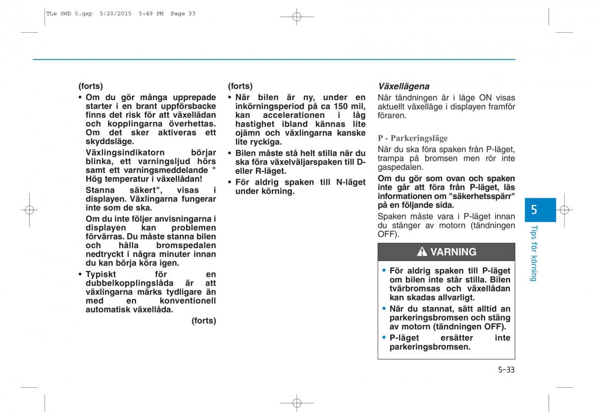 Hyundai Tucson III 3 instruktionsbok / page 374