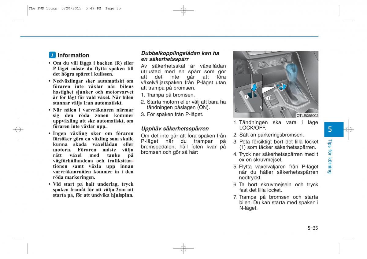 Hyundai Tucson III 3 instruktionsbok / page 376