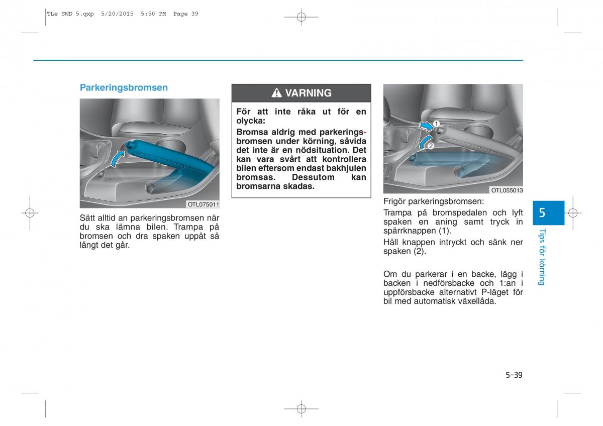 Hyundai Tucson III 3 instruktionsbok / page 380