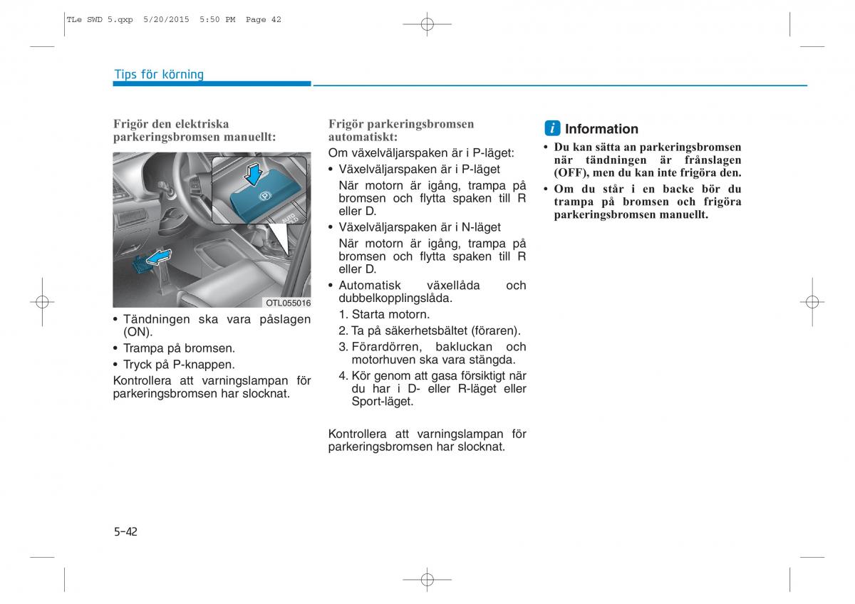 Hyundai Tucson III 3 instruktionsbok / page 383