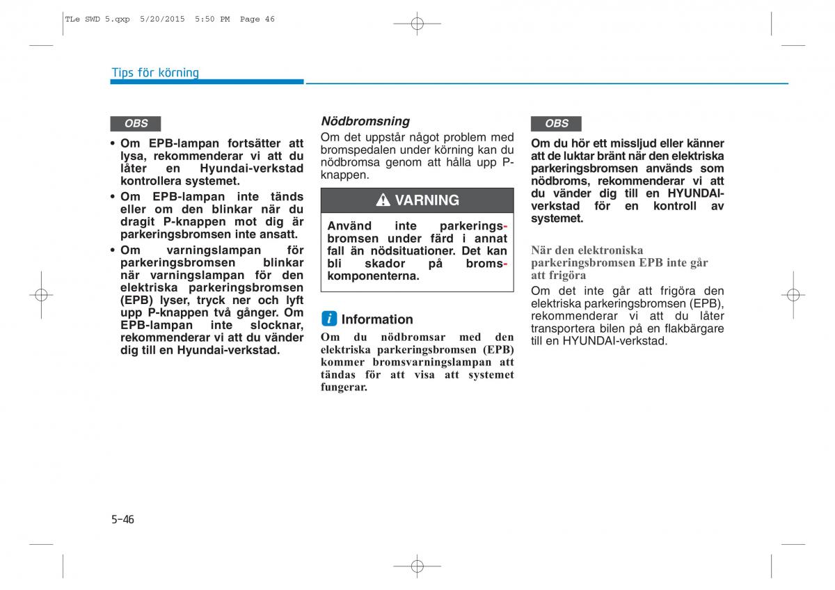 Hyundai Tucson III 3 instruktionsbok / page 387