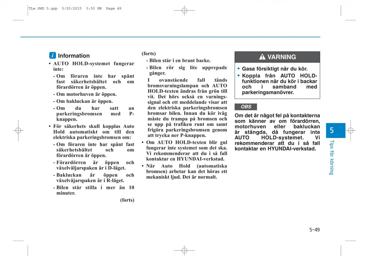 Hyundai Tucson III 3 instruktionsbok / page 390