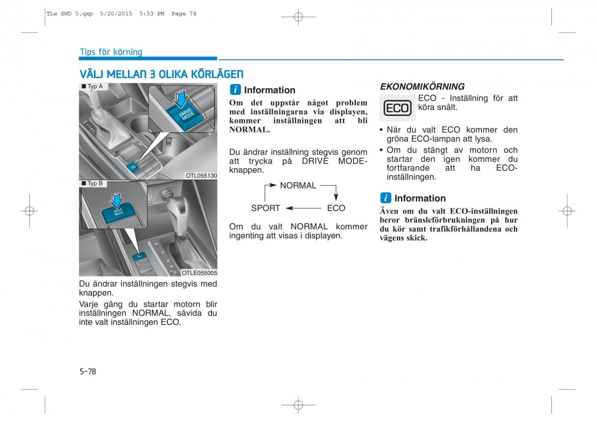 Hyundai Tucson III 3 instruktionsbok / page 419