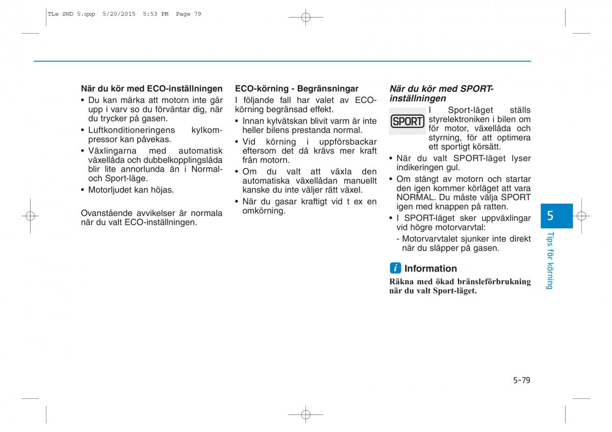 Hyundai Tucson III 3 instruktionsbok / page 420