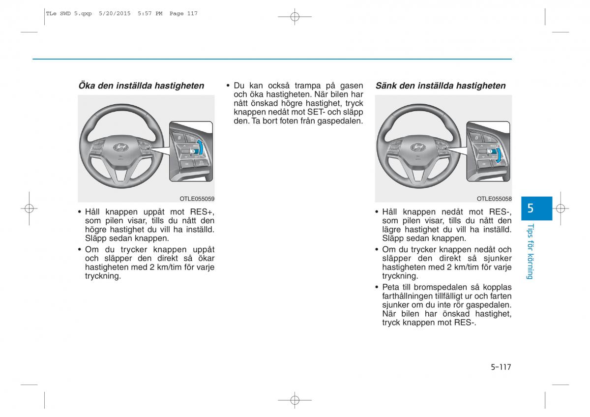 Hyundai Tucson III 3 instruktionsbok / page 458