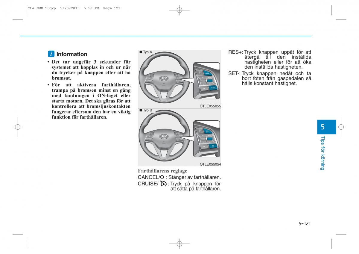 Hyundai Tucson III 3 instruktionsbok / page 462