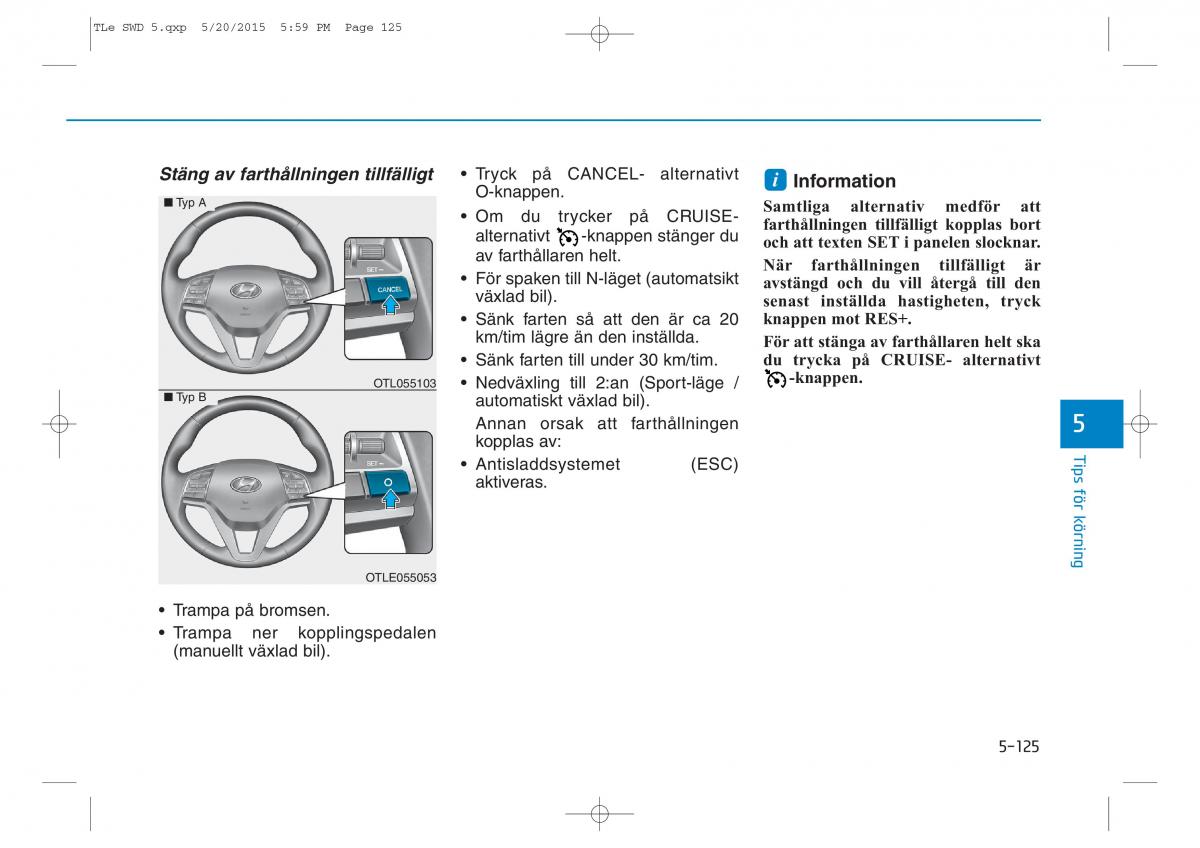 Hyundai Tucson III 3 instruktionsbok / page 466