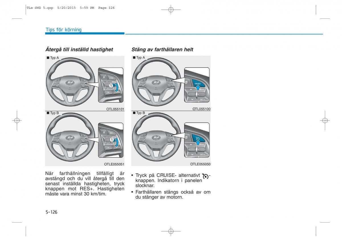 Hyundai Tucson III 3 instruktionsbok / page 467