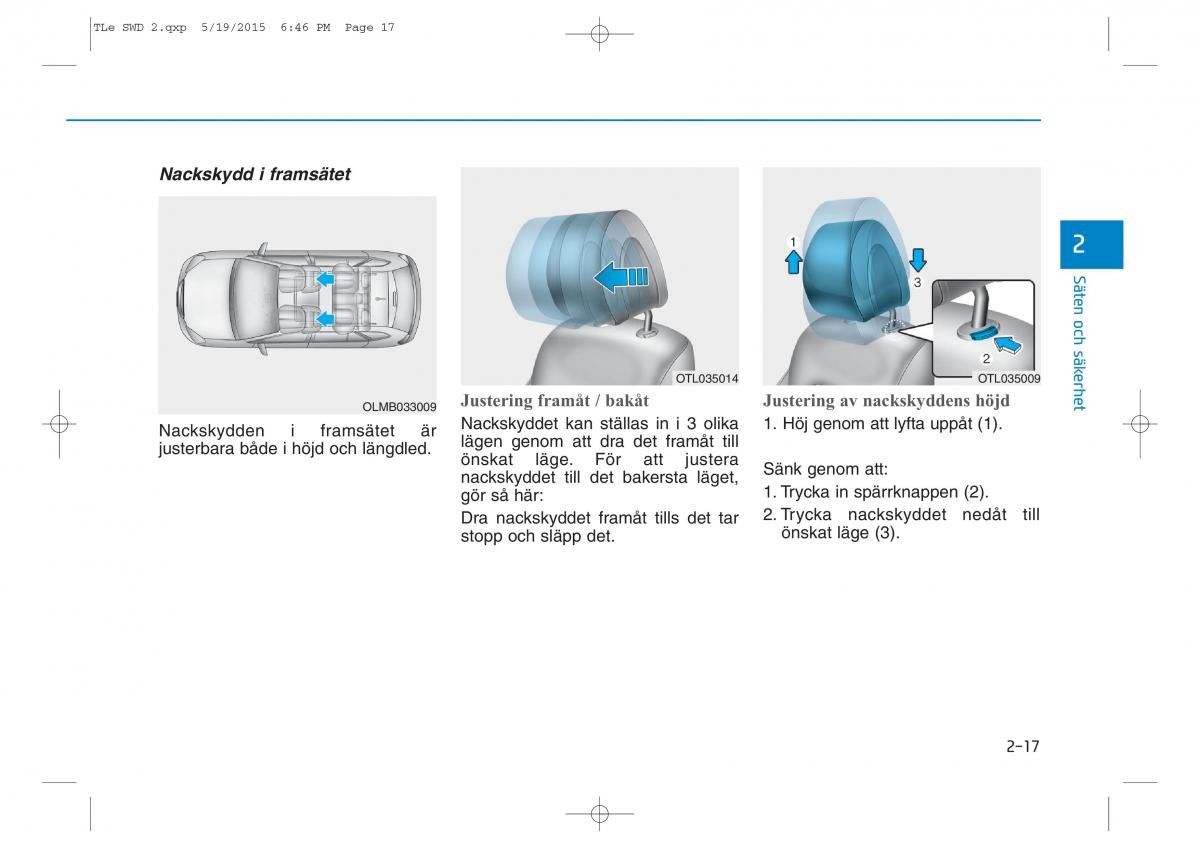 Hyundai Tucson III 3 instruktionsbok / page 47