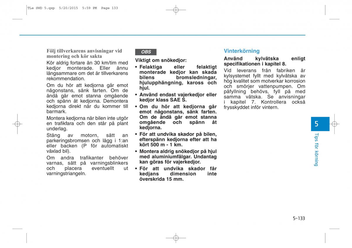 Hyundai Tucson III 3 instruktionsbok / page 474