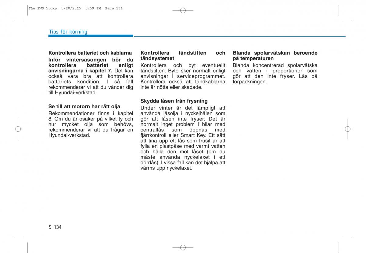 Hyundai Tucson III 3 instruktionsbok / page 475