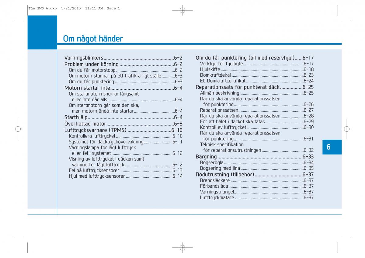 Hyundai Tucson III 3 instruktionsbok / page 486