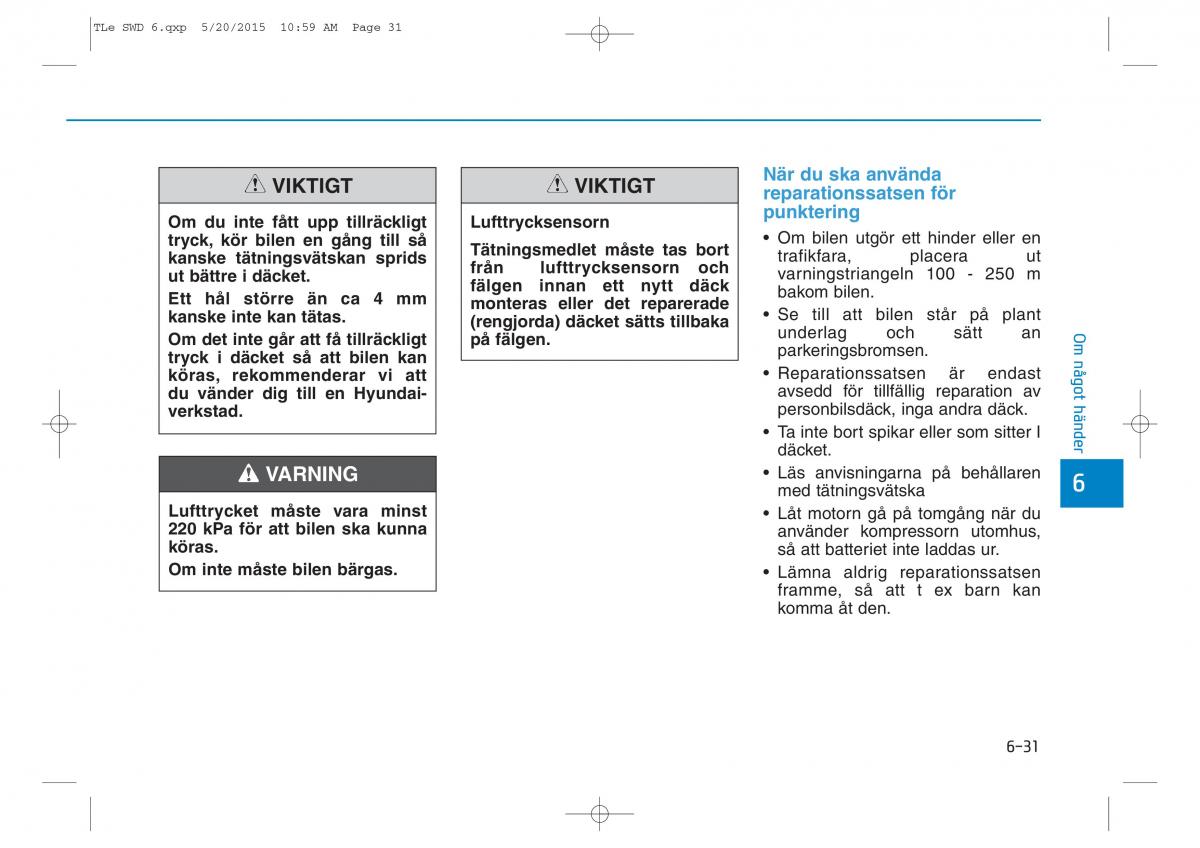 Hyundai Tucson III 3 instruktionsbok / page 516