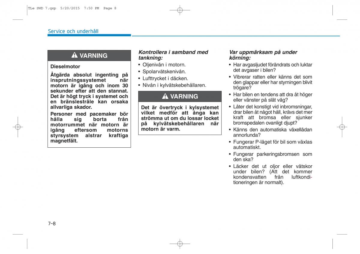 Hyundai Tucson III 3 instruktionsbok / page 530