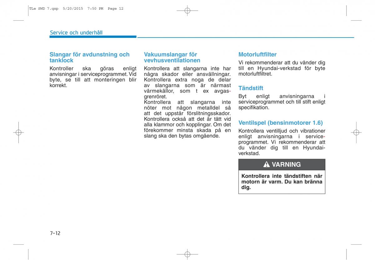 Hyundai Tucson III 3 instruktionsbok / page 534