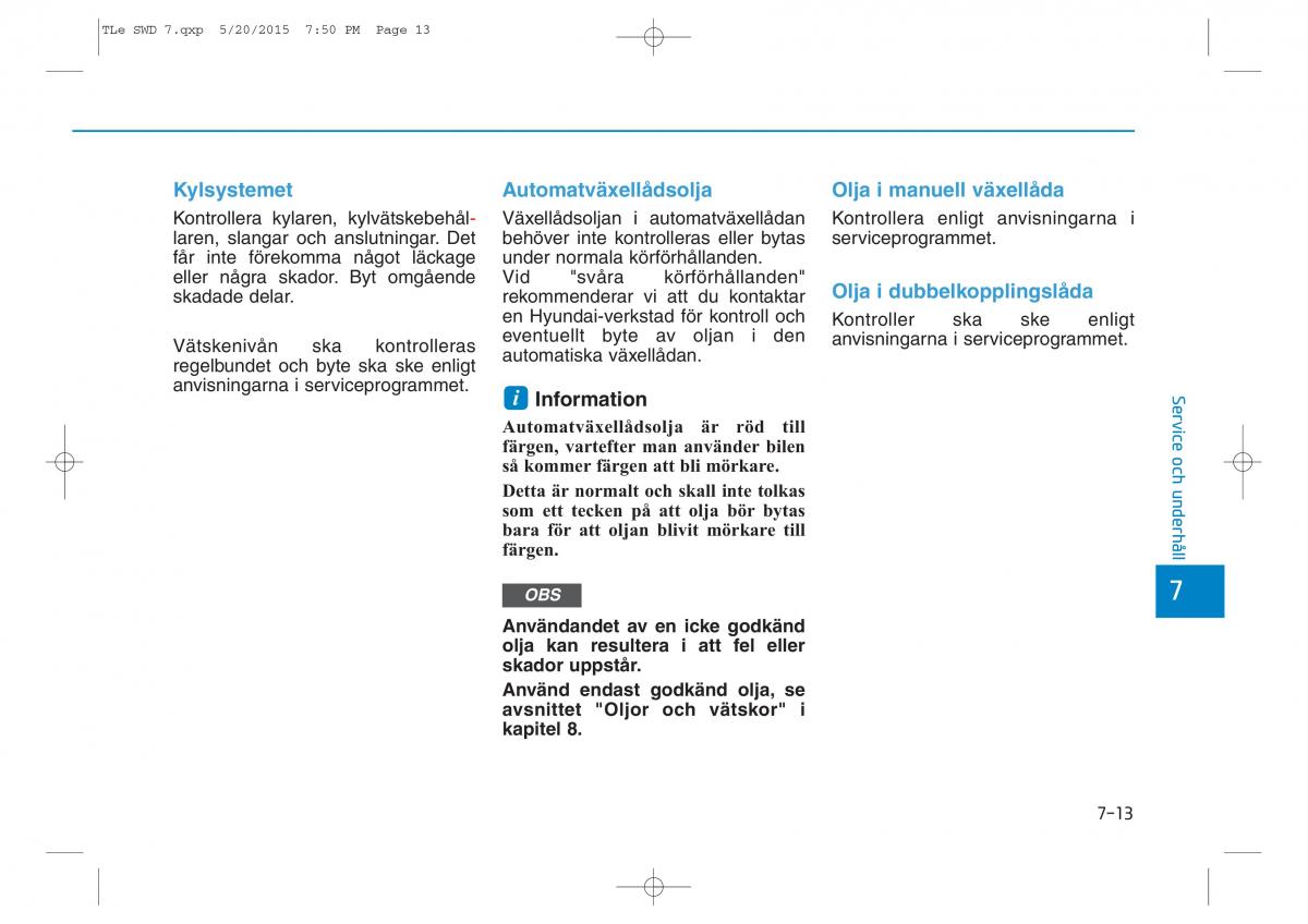 Hyundai Tucson III 3 instruktionsbok / page 535