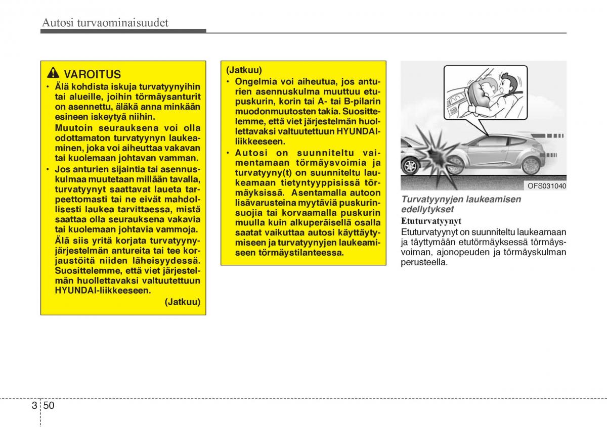 Hyundai Veloster omistajan kasikirja / page 66