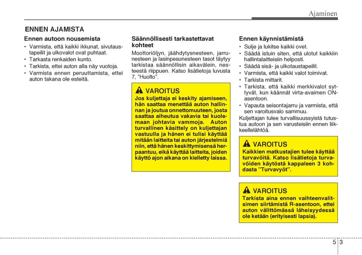 Hyundai Veloster omistajan kasikirja / page 171