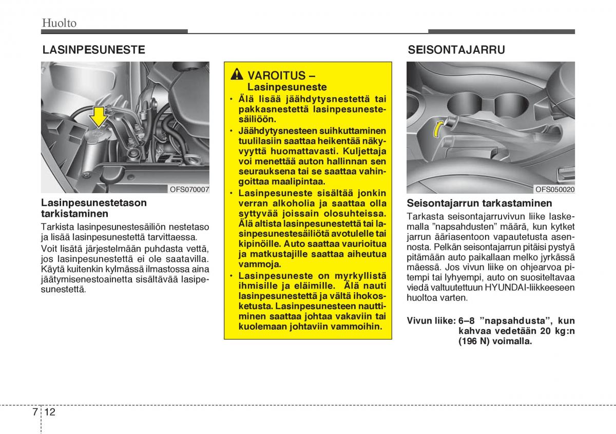 Hyundai Veloster omistajan kasikirja / page 250