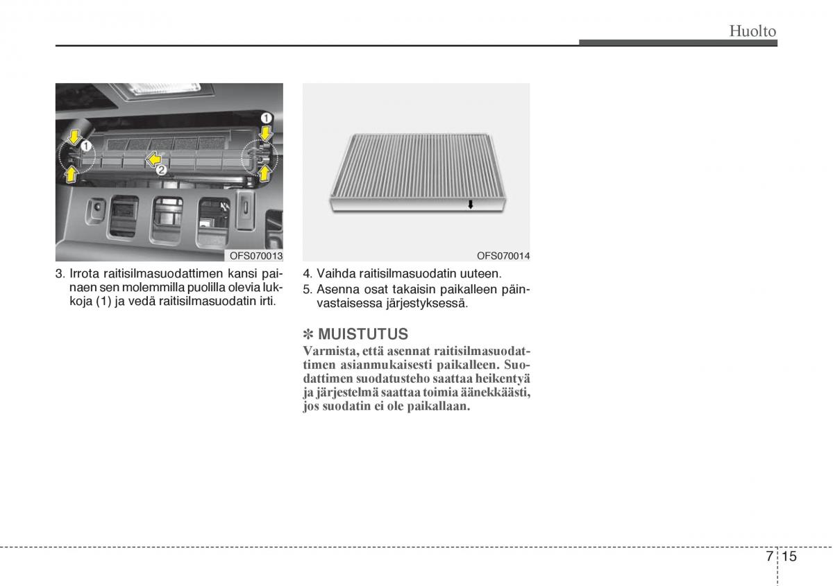 Hyundai Veloster omistajan kasikirja / page 253