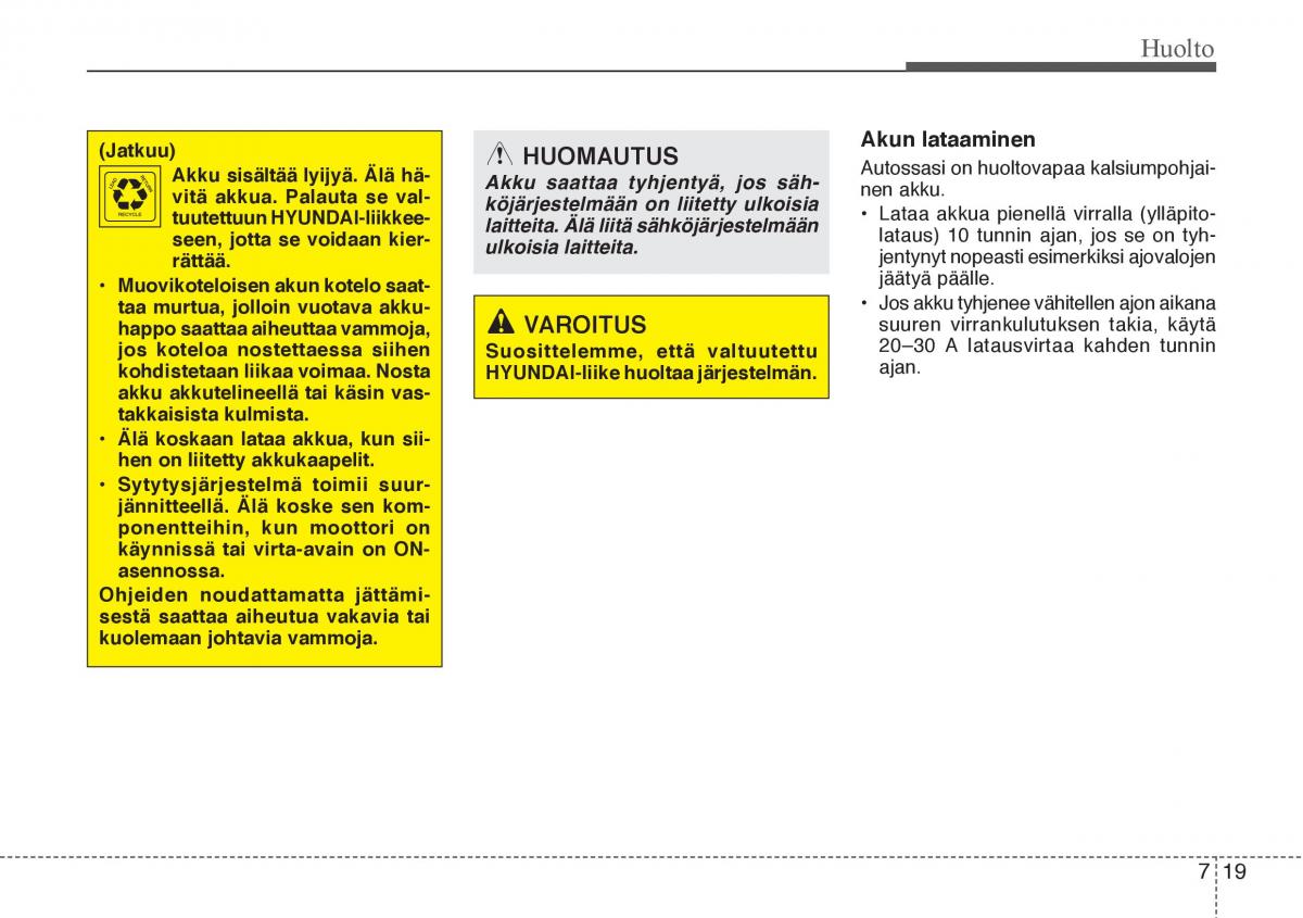 Hyundai Veloster omistajan kasikirja / page 257