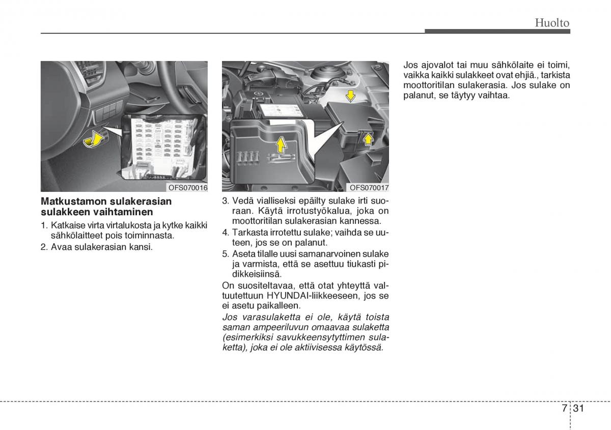 Hyundai Veloster omistajan kasikirja / page 269