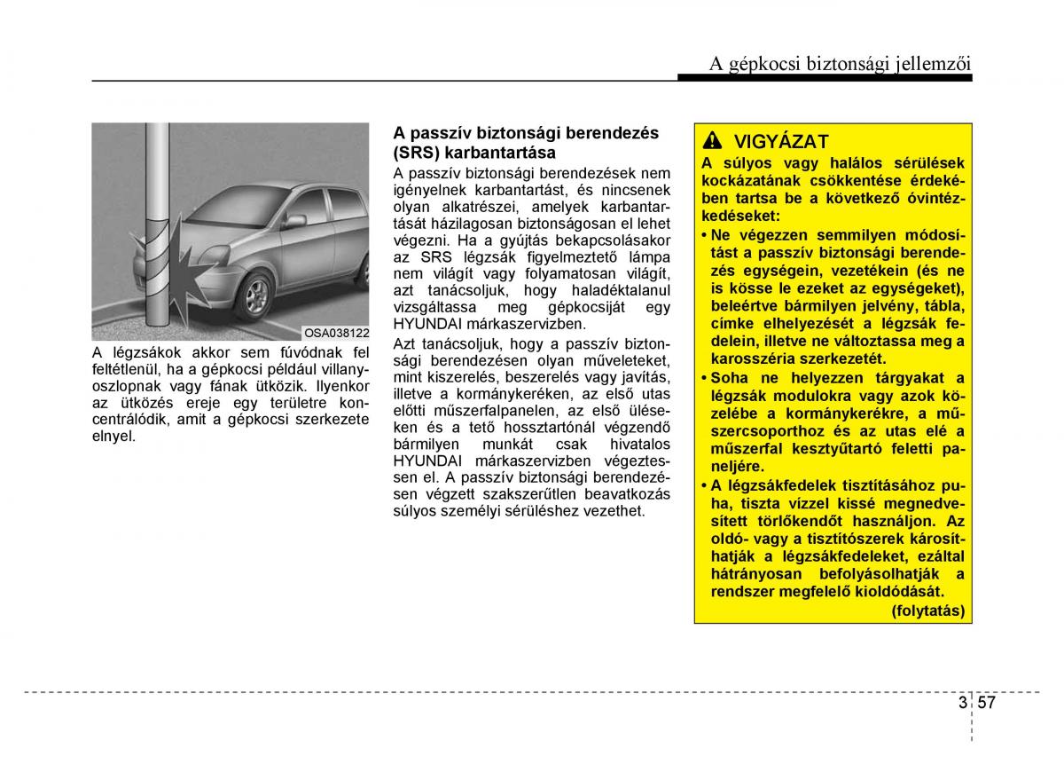 Hyundai i10 II 2 Kezelesi utmutato / page 79