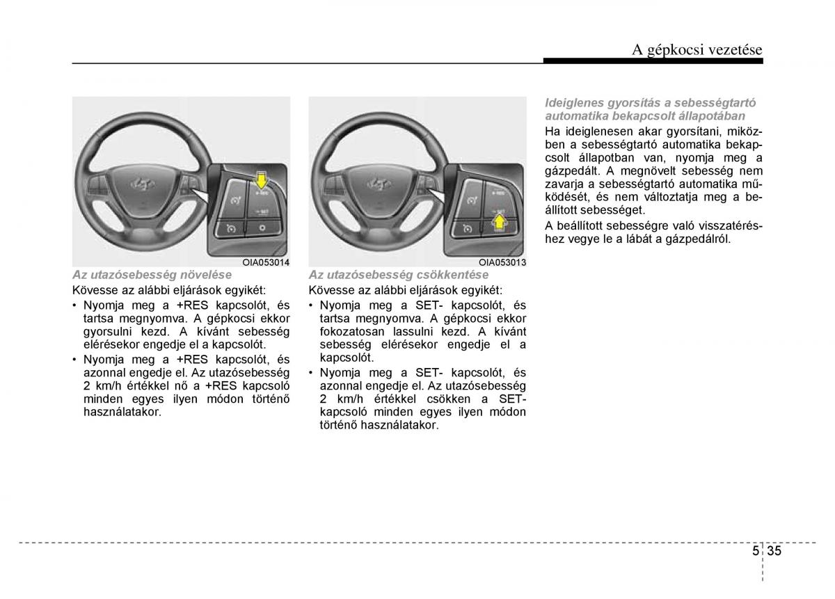 Hyundai i10 II 2 Kezelesi utmutato / page 279