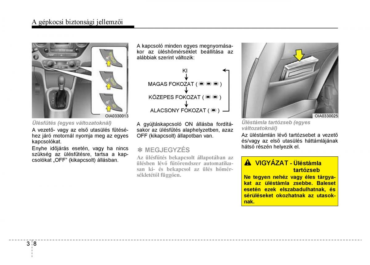 Hyundai i10 II 2 Kezelesi utmutato / page 30