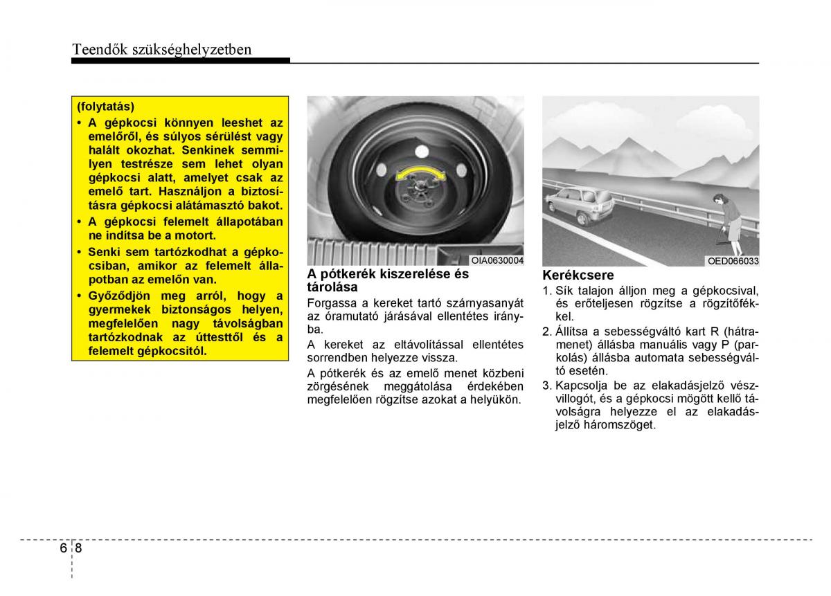 Hyundai i10 II 2 Kezelesi utmutato / page 314