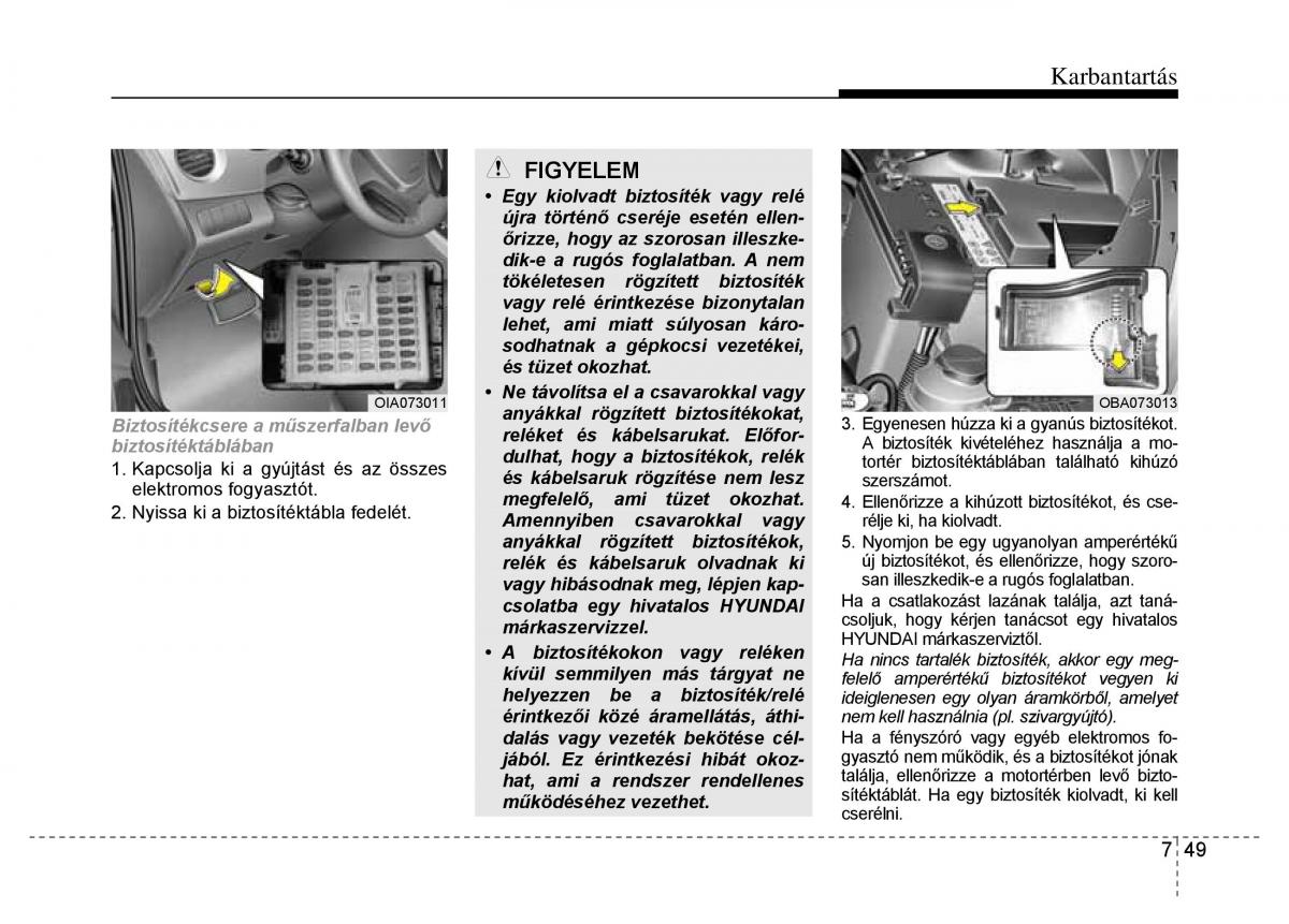 Hyundai i10 II 2 Kezelesi utmutato / page 385