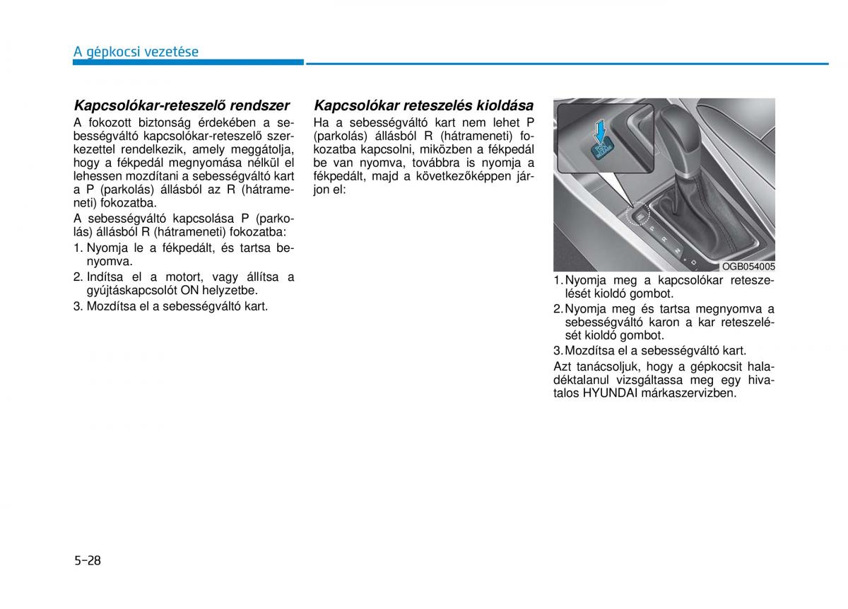 Hyundai i20 II 2 Kezelesi utmutato / page 316