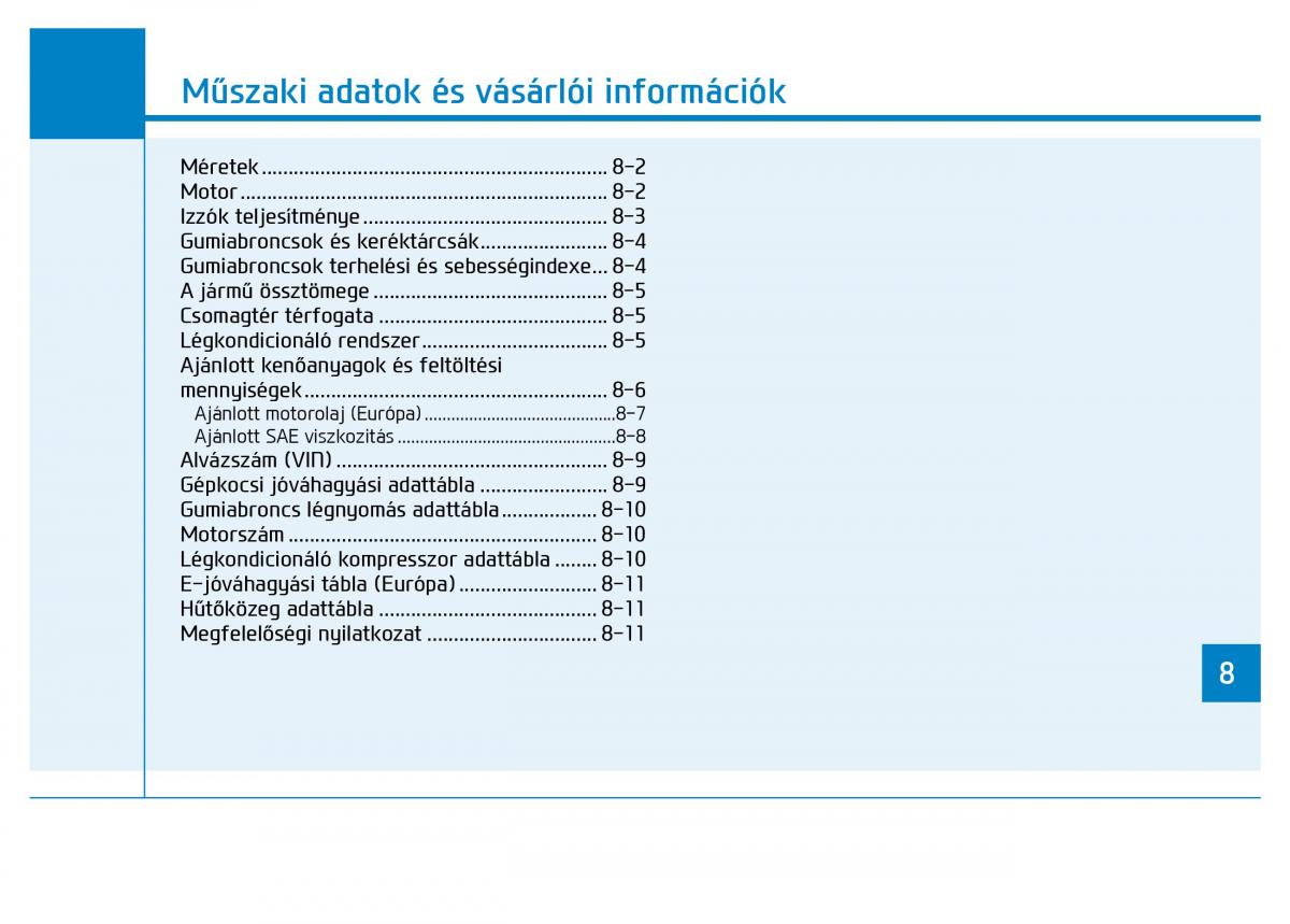 Hyundai i20 II 2 Kezelesi utmutato / page 511