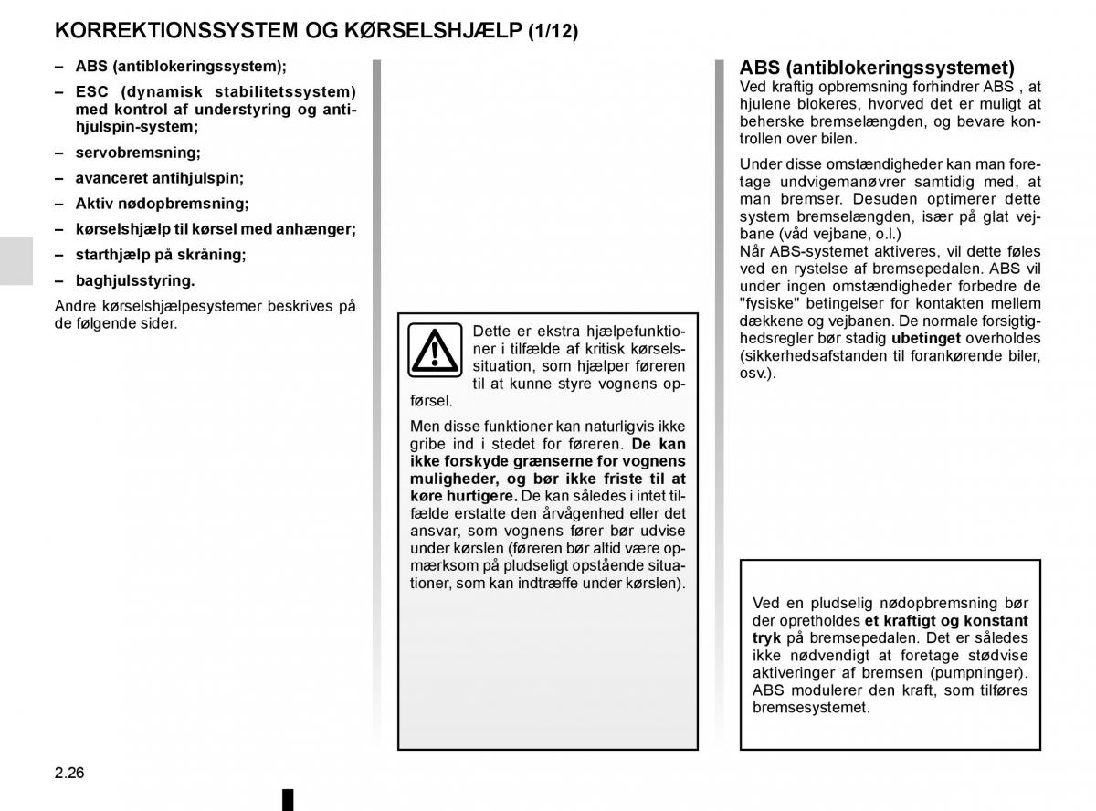 Renault Espace V 5 Bilens instruktionsbog / page 134