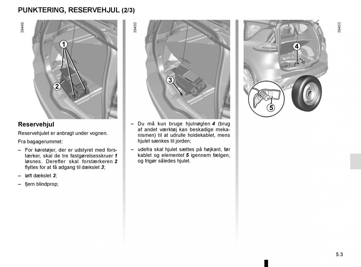 Renault Espace V 5 Bilens instruktionsbog / page 259