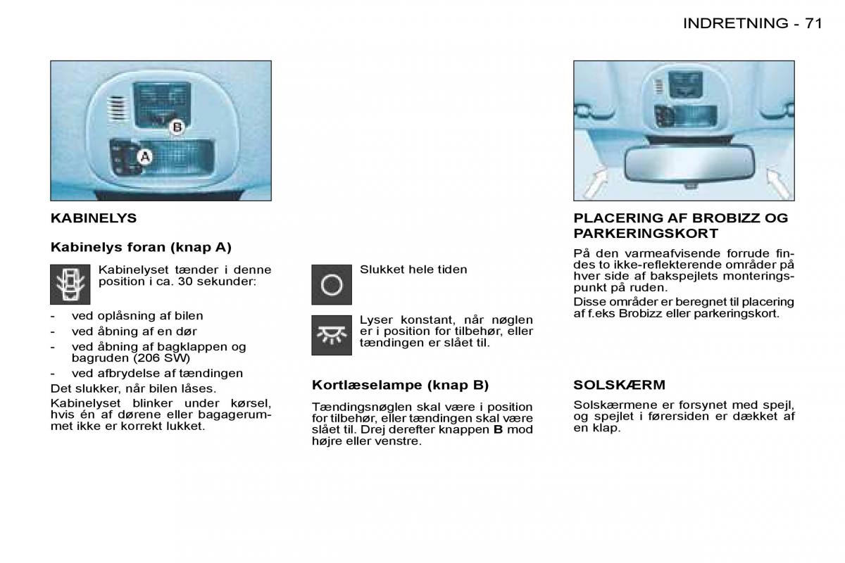 Peugeot 206 Bilens instruktionsbog / page 75